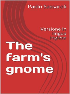 cover image of The farm's gnome